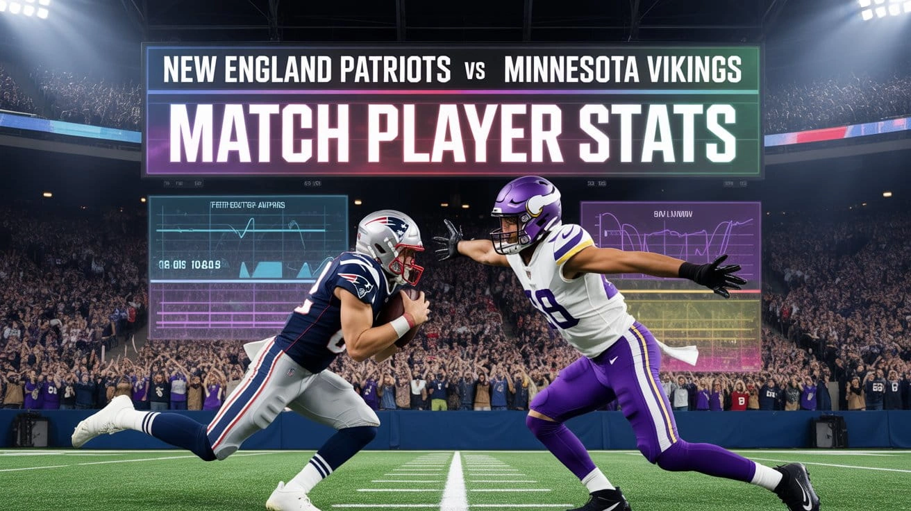New England Patriots vs Minnesota Vikings Match Player Stats