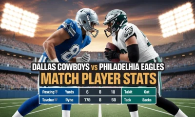 Dallas Cowboys vs Philadelphia Eagles Match Player Stats