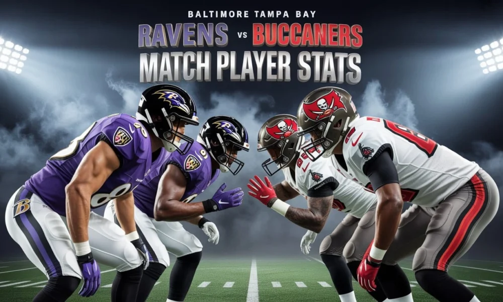 Baltimore Ravens vs Tampa Bay Buccaneers Match Player Stats