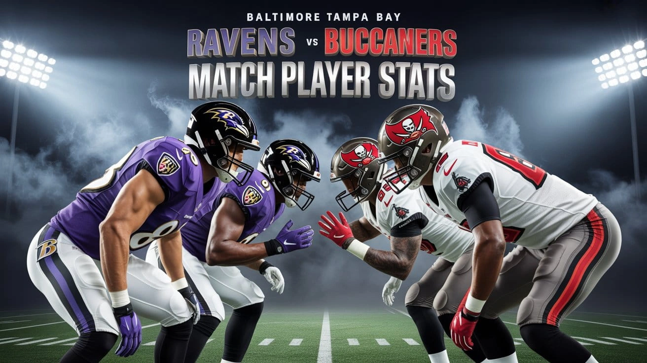 Baltimore Ravens vs Tampa Bay Buccaneers Match Player Stats