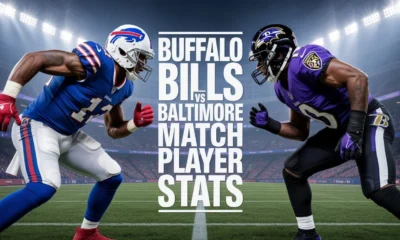 Buffalo Bills vs Baltimore Ravens Match Player Stats