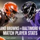 Cleveland Browns vs Baltimore Ravens Match Player Stats