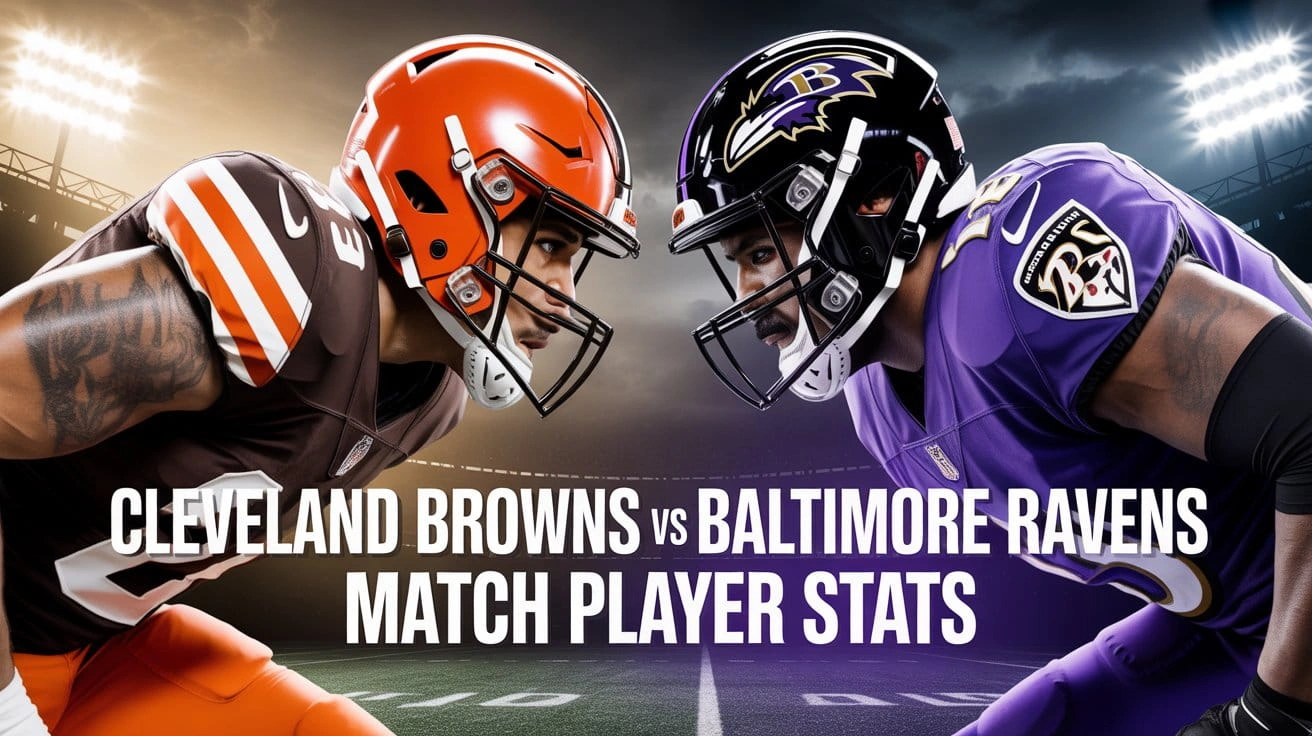 Cleveland Browns vs Baltimore Ravens Match Player Stats