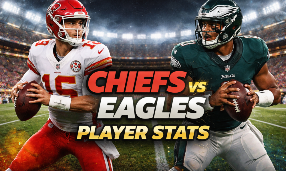 Kansas City Chiefs vs Philadelphia Eagles Match Player Stats