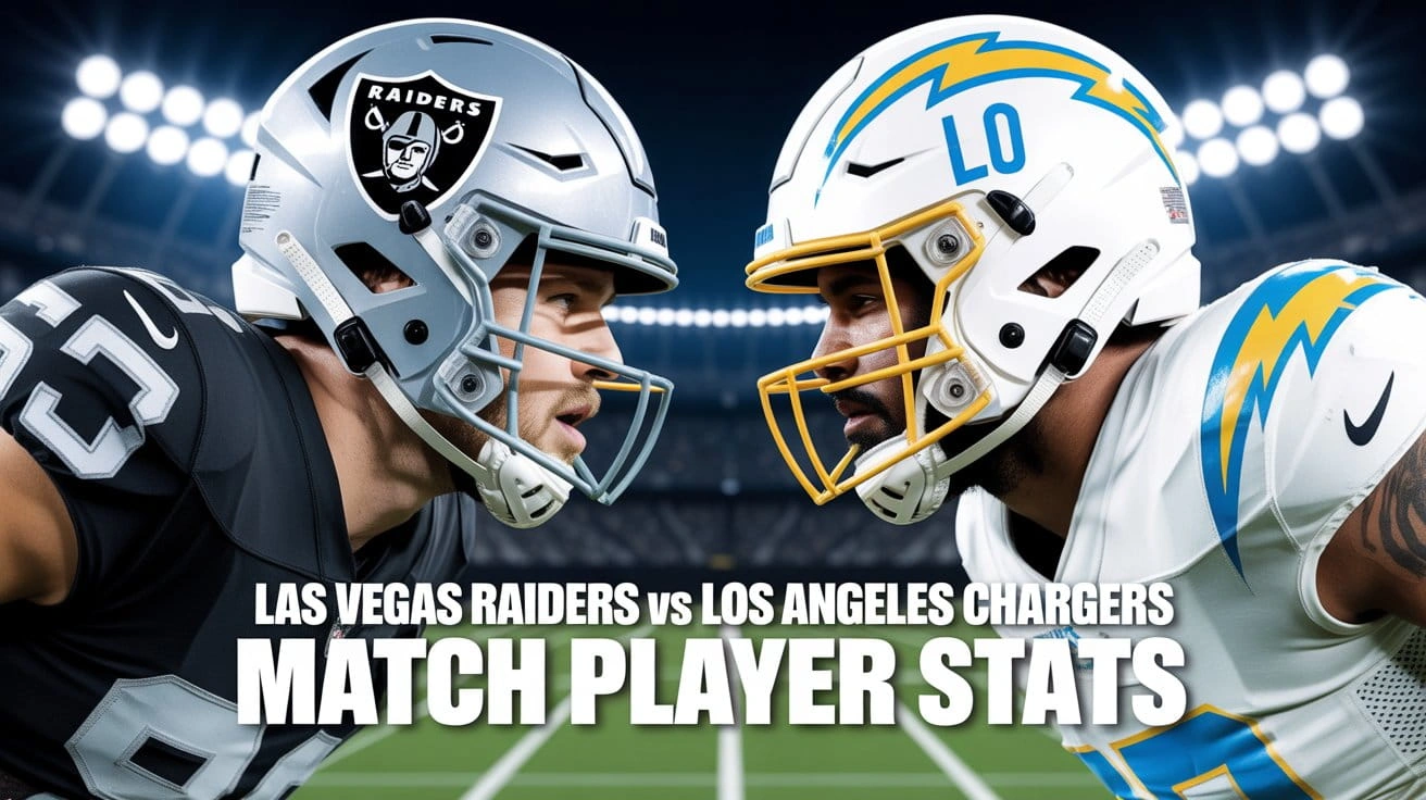 Las Vegas Raiders vs Los Angeles Chargers Match Player Stats