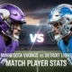 Minnesota Vikings vs Detroit Lions Match Player Stats