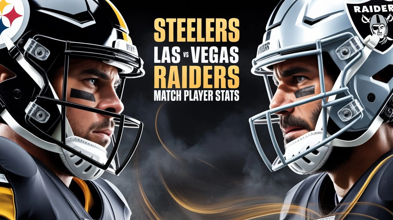 Steelers vs Las Vegas Raiders Match Player Stats