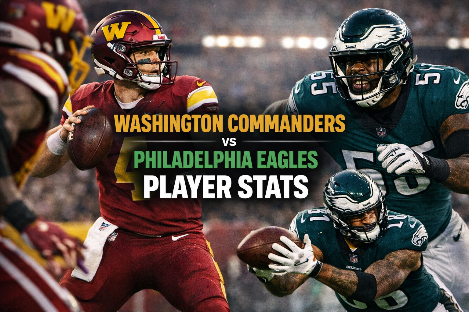 Washington Commanders vs Eagles Player Stats Analysis